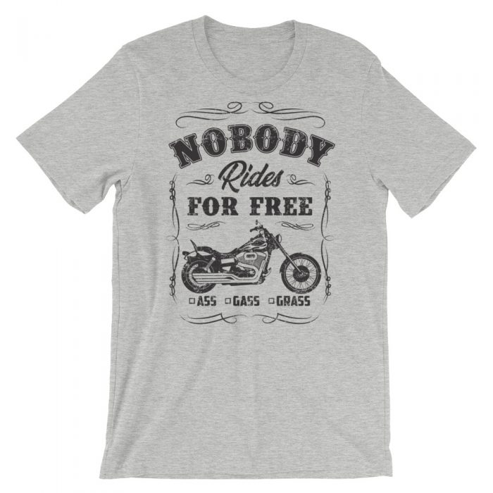 nobody rides for free motorcycle shirt